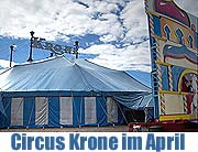 Zirkus-Krone-Gastspiel auf der Theresienwiese. (Foto. MartiN Schmitz)